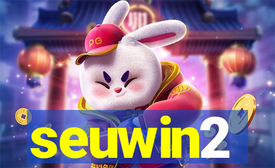 seuwin2