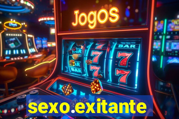 sexo.exitante