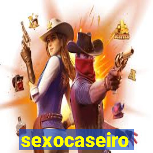 sexocaseiro