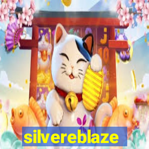 silvereblaze