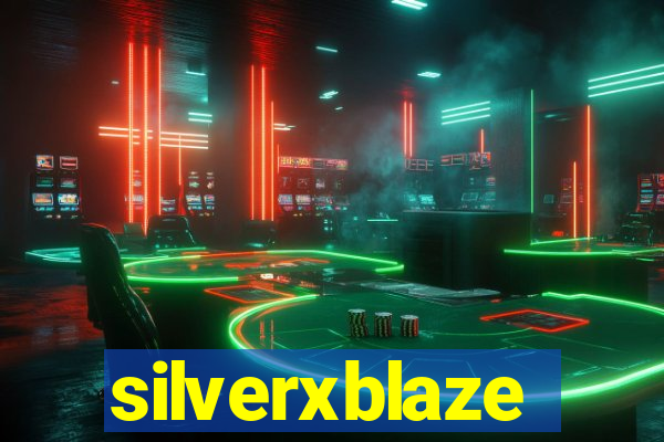 silverxblaze