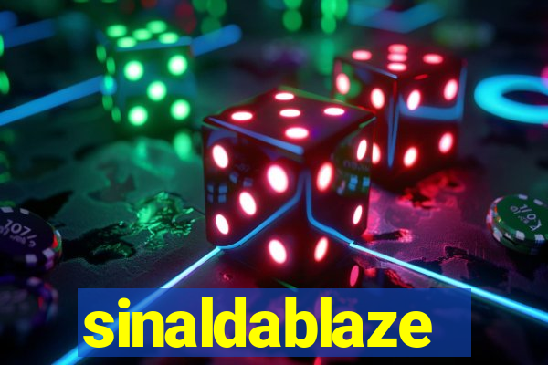 sinaldablaze