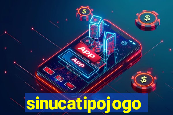 sinucatipojogo