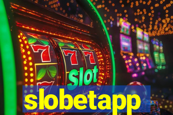 slobetapp