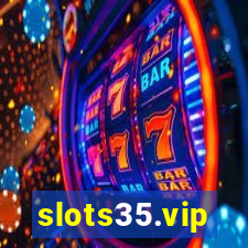 slots35.vip