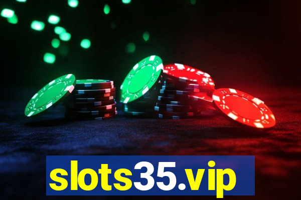 slots35.vip