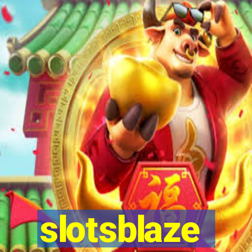 slotsblaze