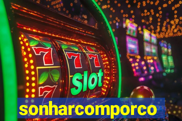 sonharcomporco