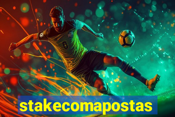 stakecomapostas