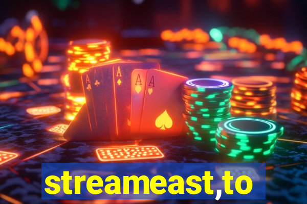 streameast,to