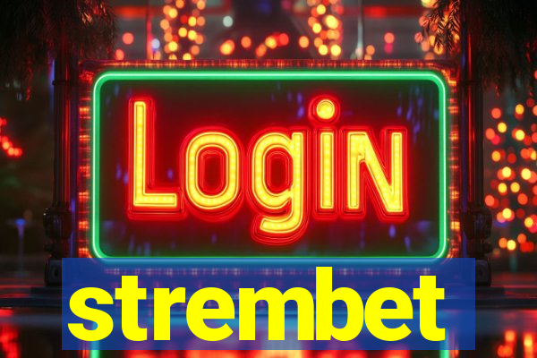 strembet