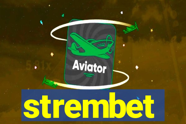 strembet