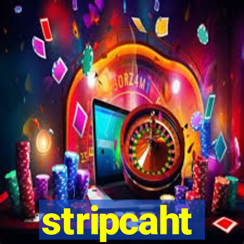 stripcaht