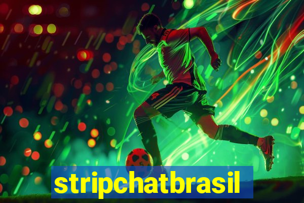 stripchatbrasil