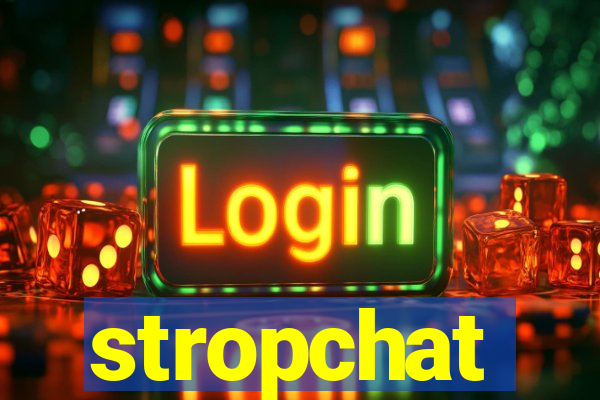 stropchat