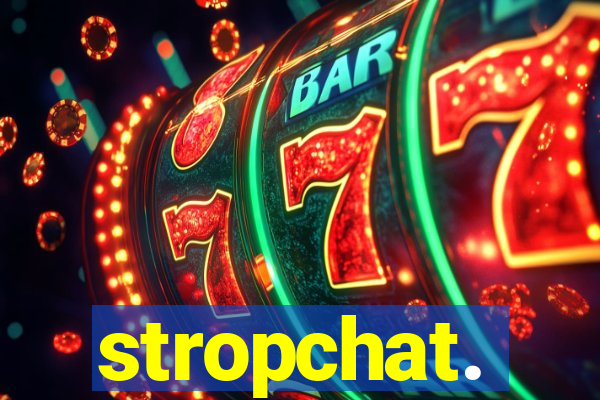 stropchat.