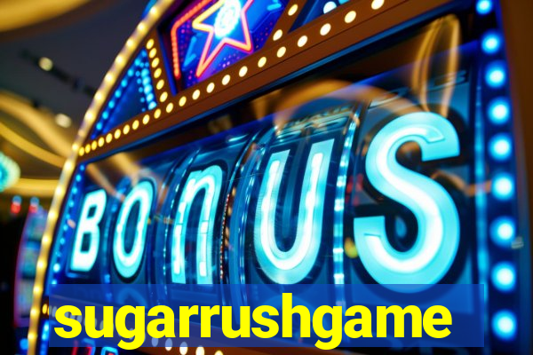 sugarrushgame