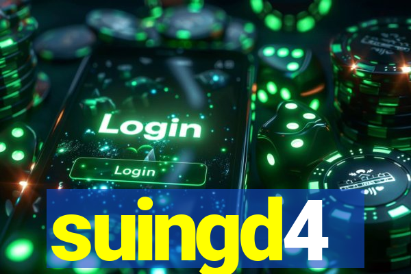 suingd4