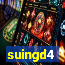 suingd4