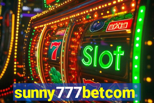 sunny777betcom