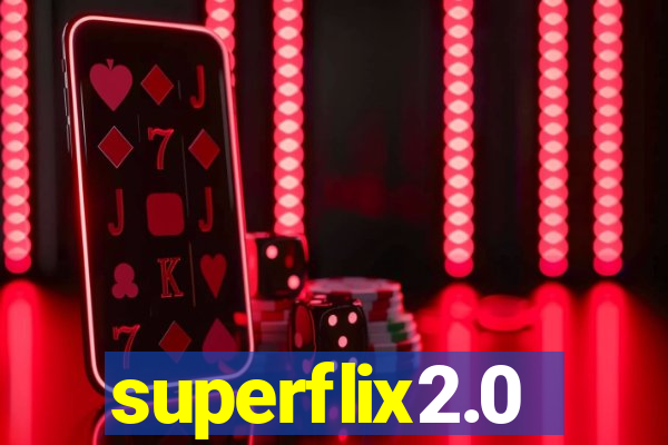 superflix2.0