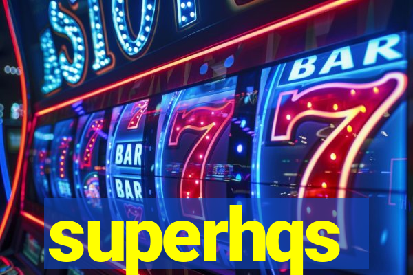 superhqs