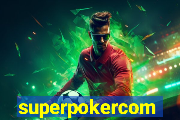 superpokercom