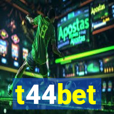 t44bet