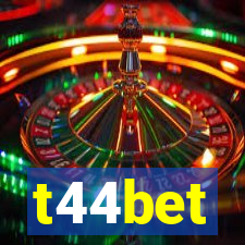 t44bet