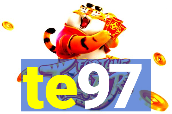 te97