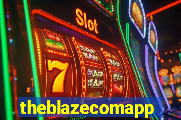 theblazecomapp