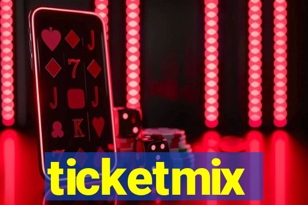 ticketmix