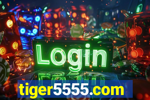 tiger5555.com