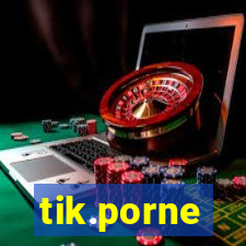 tik.porne