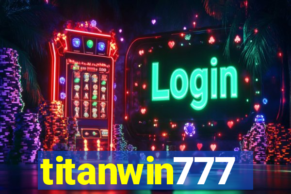 titanwin777