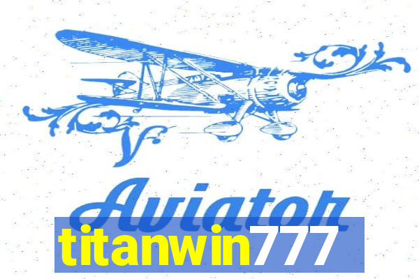 titanwin777