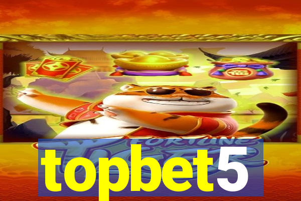 topbet5