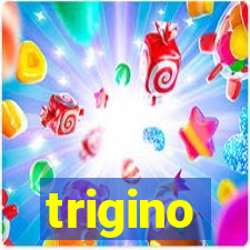 trigino