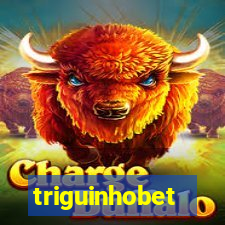 triguinhobet