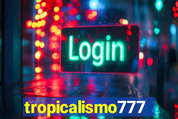 tropicalismo777lg.com