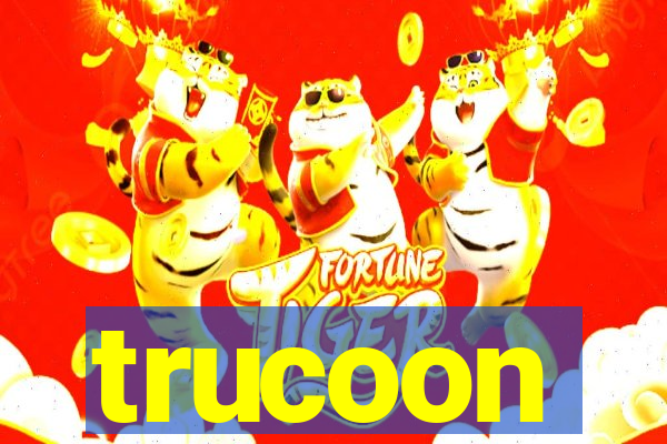 trucoon