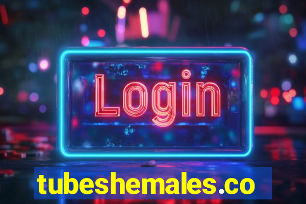 tubeshemales.com