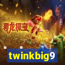 twinkbig9