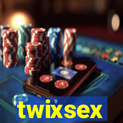 twixsex