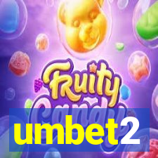 umbet2