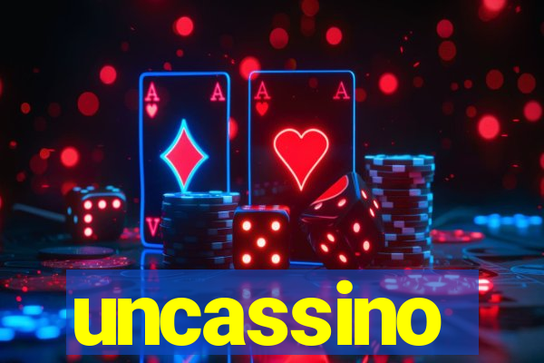 uncassino