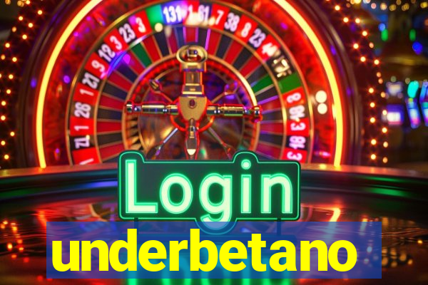 underbetano