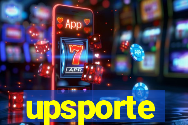 upsporte