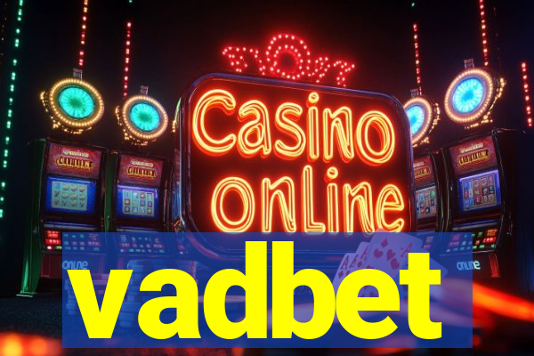 vadbet