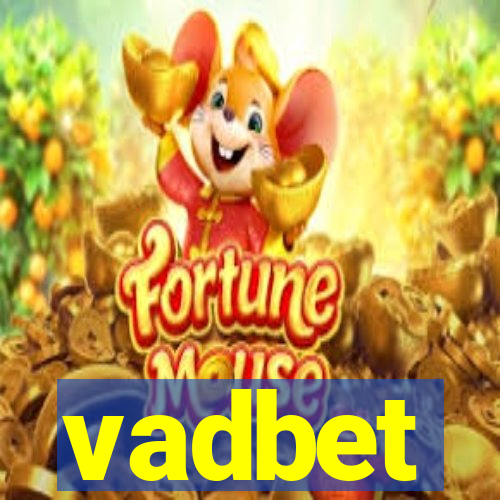 vadbet